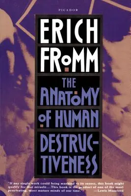 Anatomia distructivității umane - The Anatomy of Human Destructiveness