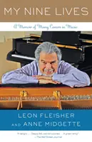 Cele nouă vieți ale mele: A Memoir of Many Careers in Music (Memoriile multor cariere în muzică) - My Nine Lives: A Memoir of Many Careers in Music