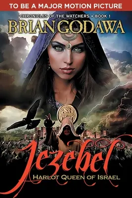 Jezebel: Regina curvă a lui Israel - Jezebel: Harlot Queen of Israel
