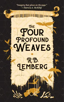 Cele patru țesături profunde - The Four Profound Weaves