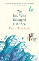 The Boy Who Belonged to the Sea (Băiatul care aparținea mării) - The Boy Who Belonged to the Sea