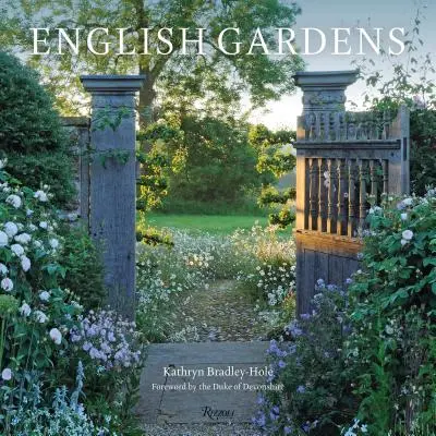 Grădini englezești: Din arhivele revistei Country Life - English Gardens: From the Archives of Country Life Magazine