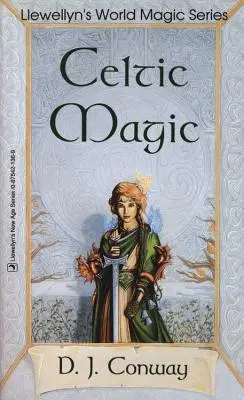 Magia celtică - Celtic Magic