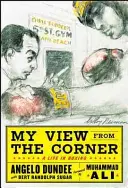 Punctul meu de vedere din colț: O viață în box - My View from the Corner: A Life in Boxing