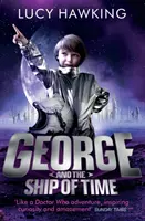 George și nava timpului - George and the Ship of Time