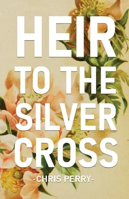 Moștenitorul Crucii de Argint - Heir to the Silver Cross