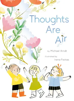 Gândurile sunt aer - Thoughts Are Air