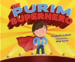 Supereroul de Purim - The Purim Superhero