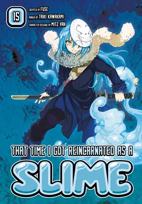 Acea dată când m-am reîncarnat ca un Slime 15 - That Time I Got Reincarnated as a Slime 15