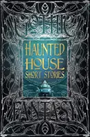 Povestiri scurte despre case bântuite - Haunted House Short Stories