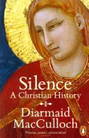 Tăcerea - O istorie creștină - Silence - A Christian History