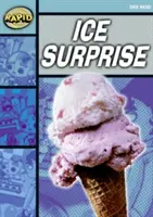 Citire rapidă: Ice Surprise (Starter Level 1A) - Rapid Reading: Ice Surprise (Starter Level 1A)