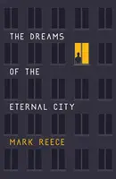 Vise din Orașul Etern - Dreams of the Eternal City