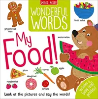 Cuvinte minunate: Mâncarea mea! - Wonderful Words: My Food!