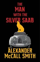 Omul cu Saab-ul argintiu - Man with the Silver Saab