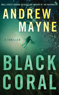 Black Coral: Un thriller - Black Coral: A Thriller