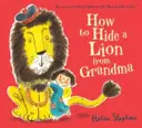 Cum să ascunzi un leu de bunica - How to Hide a Lion from Grandma