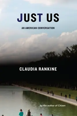Doar noi: O conversație americană - Just Us: An American Conversation
