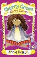 Regina poveștilor Cherry Green - Cherry Green Story Queen