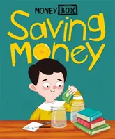 Cutia cu bani: Economisirea banilor - Money Box: Saving Money