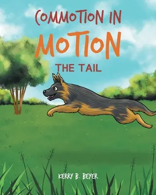 Commoția în mișcare: Coada - Commotion in Motion: The Tail