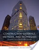 Materiale, metode și tehnici de construcție [Kultermann Eva (College of Architecture Illinois Institute of Technology) - Construction Materials, Methods and Techniques (Kultermann Eva (College of Architecture Illinois Institute of Technology))