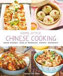 Gătitul chinezesc în stil casnic - Home-Style Chinese Cooking