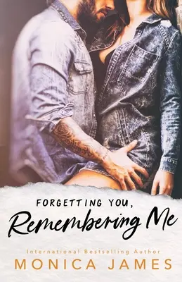 Uitându-te pe tine, amintindu-mi de mine - Forgetting You, Remembering Me