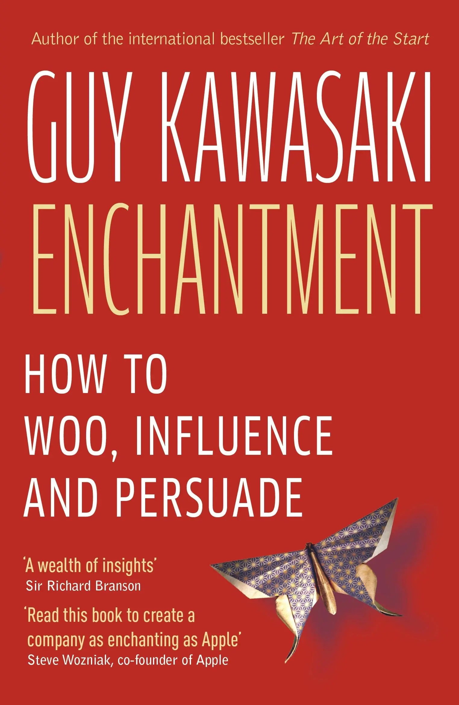 Enchantment - Cum să farmece, să influențeze și să convingă - Enchantment - How to Charm, Influence and Persuade