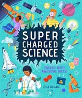 Știință super-încărcată - plină de fapte uimitoare! - Super-Charged Science - Packed With Awesome Facts!