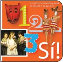 1, 2, 3, S!: Numbers in English Y Espaol