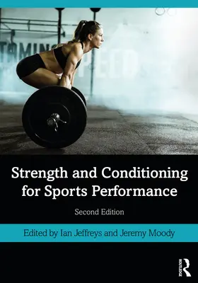 Forță și condiționare pentru performanță sportivă - Strength and Conditioning for Sports Performance