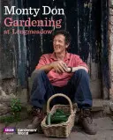 Grădinărit la Longmeadow - Gardening at Longmeadow