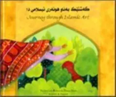 Călătorie prin arta islamică - Journey Through Islamic Arts