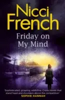 Vineri în mintea mea - Un roman Frieda Klein (Cartea 5) - Friday on My Mind - A Frieda Klein Novel (Book 5)