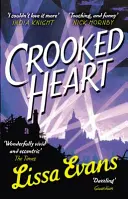 Crooked Heart - „Cartea mea a anului” Jojo Moyes - Crooked Heart - 'My book of the year' Jojo Moyes