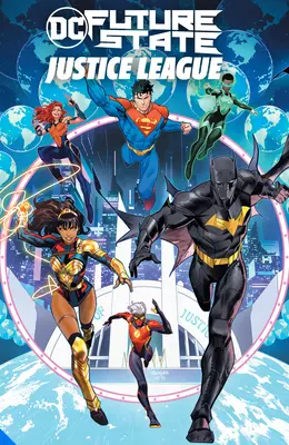 Future State: Liga Dreptății - Future State: Justice League