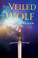 Lupul cu văl - The Veiled Wolf