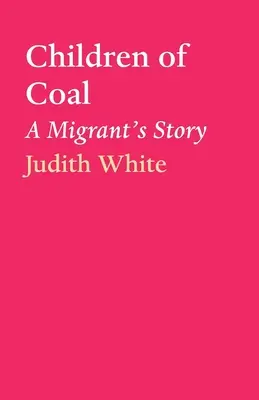 Copiii cărbunelui - Children of Coal