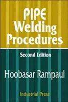 Proceduri de sudare a țevilor - Pipe Welding Procedures