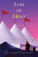 Lore of Light, Volumul 2 - Lore of Light, Volume 2