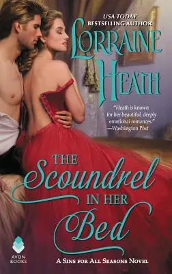 Ticălosul din patul ei: Un roman cu păcate pentru toate anotimpurile - The Scoundrel in Her Bed: A Sin for All Seasons Novel