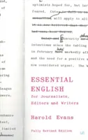 Essential English: Pentru jurnaliști, redactori și scriitori - Essential English: For Journalists, Editors and Writers