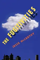 Fugitivitățile - The Fugitivities
