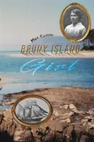 Fata de pe insula Bruny - Bruny Island Girl