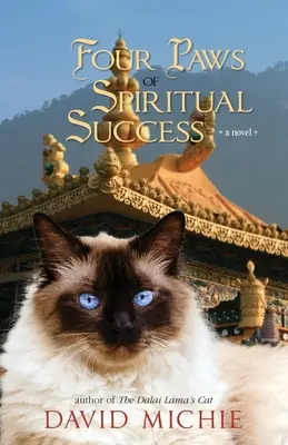 Pisica lui Dalai Lama și cele patru labe ale succesului spiritual - The Dalai Lama's Cat and the Four Paws of Spiritual Success