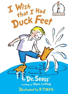 Aș vrea să am picioare de rață - I Wish That I Had Duck Feet