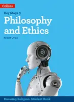 Ks3 Knowing Religion - Filosofie și etică - Ks3 Knowing Religion - Philosophy and Ethics