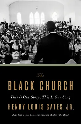 Biserica neagră: Aceasta este povestea noastră, acesta este cântecul nostru - The Black Church: This Is Our Story, This Is Our Song