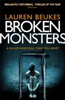 Monștri rupți - Broken Monsters